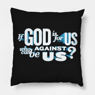 God is with us Pillow