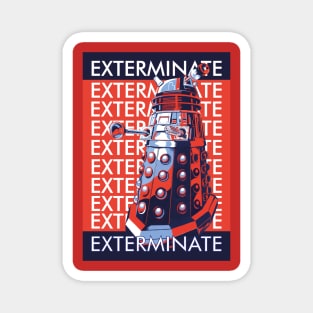 DALEK EXTERMINATE Magnet