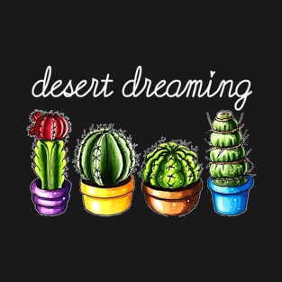 Desert Dreaming T-Shirt