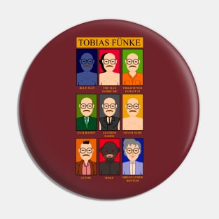 Who is Tobias Funke? Pin