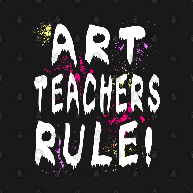 Art Teacher by Outrageous Flavors