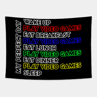 My Perfect Gamer Day Tapestry