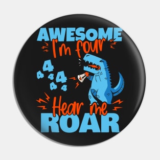 Kids I'm Four Hear Me Roar 4th Birthday Dinosaur design Pin