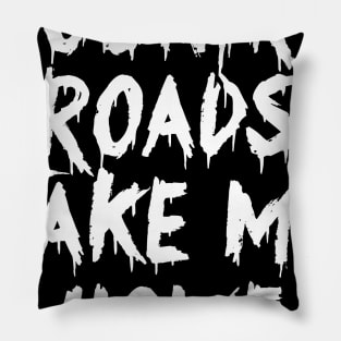 Country Roads Music Take Me Home Pillow