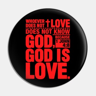 1 John 4:8 God is Love Pin