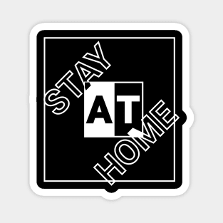 Stay At Home Magnet