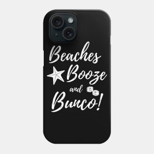 Beaches Booze Bunco Dice Game Night Shirt Hoodie Sweatshirt Mask Phone Case