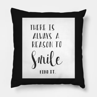 Reason to Smile Pillow