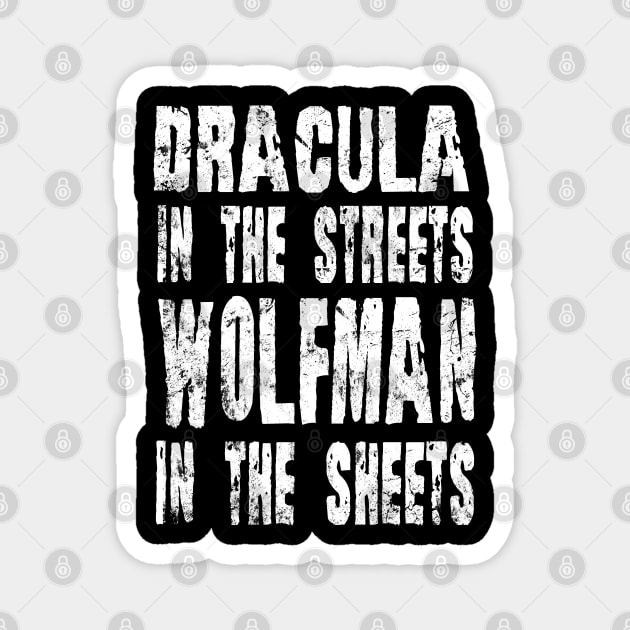 Vampire In The Streets Wolfman In the Sheets Halloween Magnet by tobzz