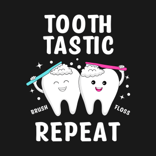 Toothastic Brush Floss Repeat T-Shirt