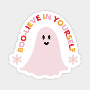 Boo-Lieve in Yourself Magnet