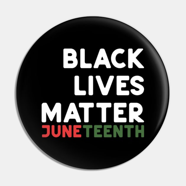 JuneTeenth Black Lives Matter Pin by ninoladesign