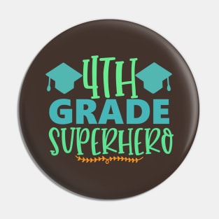 4th Grade Superhero Pin