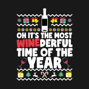 The Most WINEderful Time Of Year T-Shirt