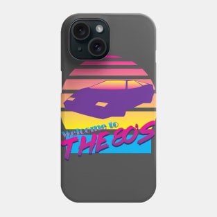 Welcome to The 80's Phone Case