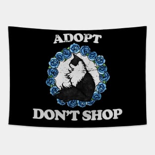 Adopt don't shop Tapestry