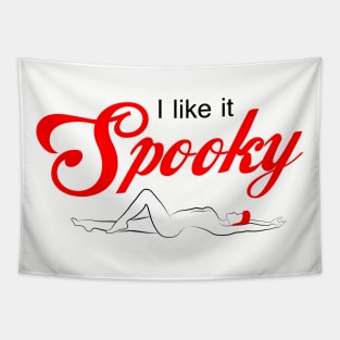 I Like it Spooky Tapestry