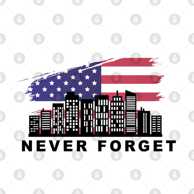 Patriot Day 9.11 Never Forget by NSRT