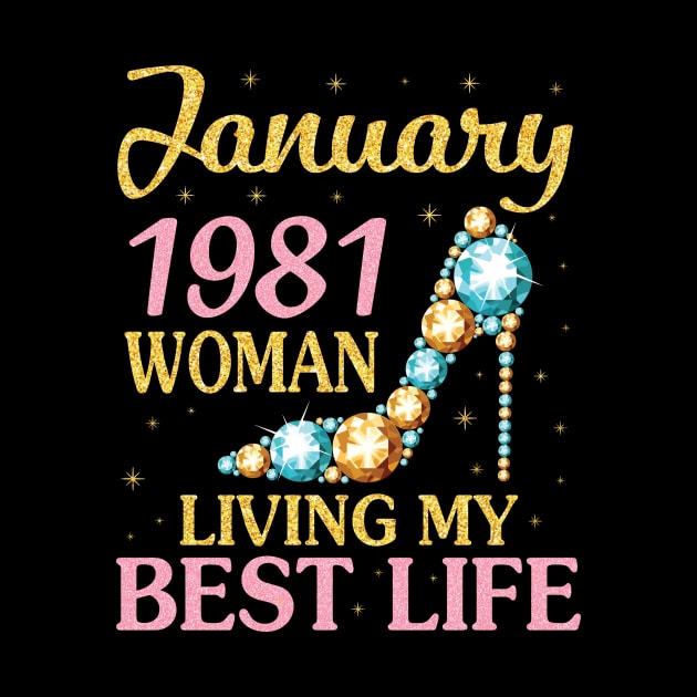 Happy Birthday 40 Years To Me Nana Mommy Aunt Sister Wife January 1981 Woman Living My Best Life by Cowan79