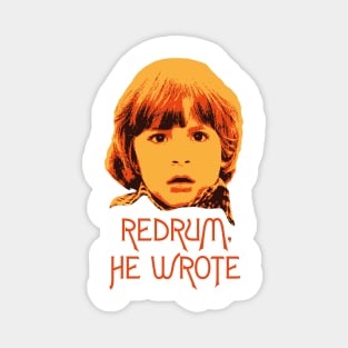 Redrum, He Wrote (orange) Magnet