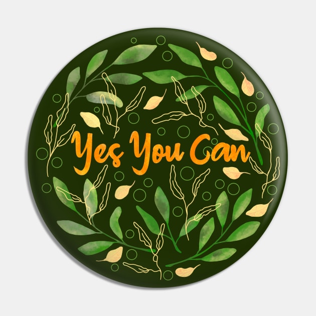 Yes You Can Pin by Tebscooler