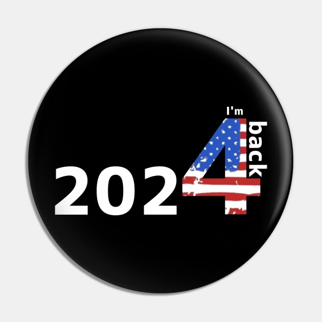 2024 I'M BACK Pin by roumanel