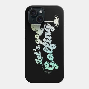 Golf Lovers ~ Let's go golfing Bright Phone Case