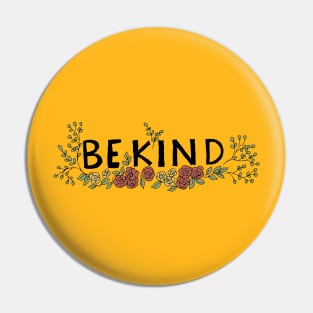 Be kind art Pin