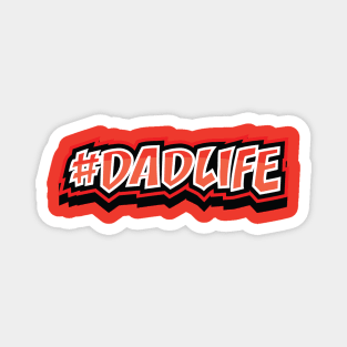 DAD LIFE HASHTAG || GIFTS FOR DADS Magnet