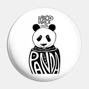 keep calm and love panda Pin