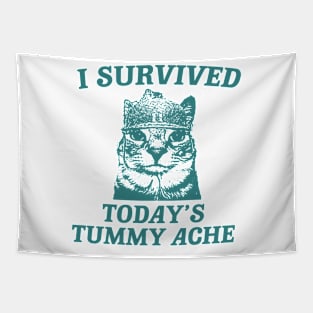 i survived today’s tummy ache unisex meme Tapestry