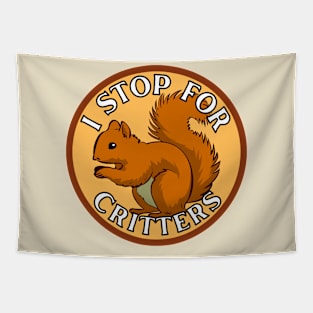 I Stop for Critters: Squirrel Tapestry