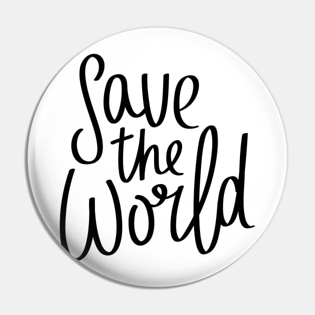 Save the World Pin by wahmsha