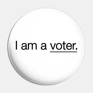 I am a VOTER Pin