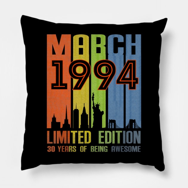 March 1994 30 Years Of Being Awesome Limited Edition Pillow by cyberpunk art