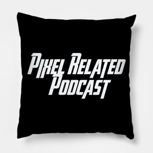 Pixel Related Podcast - Heroic Pillow