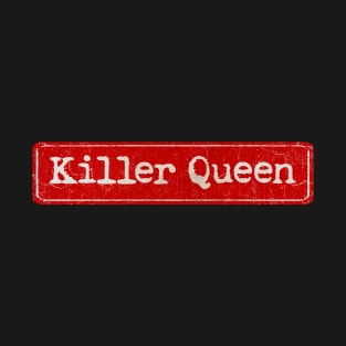 vintage retro plate Killer Queen T-Shirt