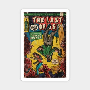 The Last of Us - An Unexpected Turn of Events Fan Art Magnet