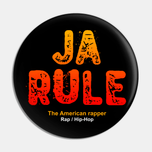 ja rule Pin