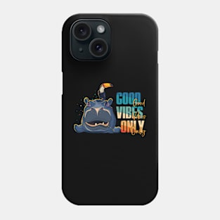 Good Vibes Only Phone Case