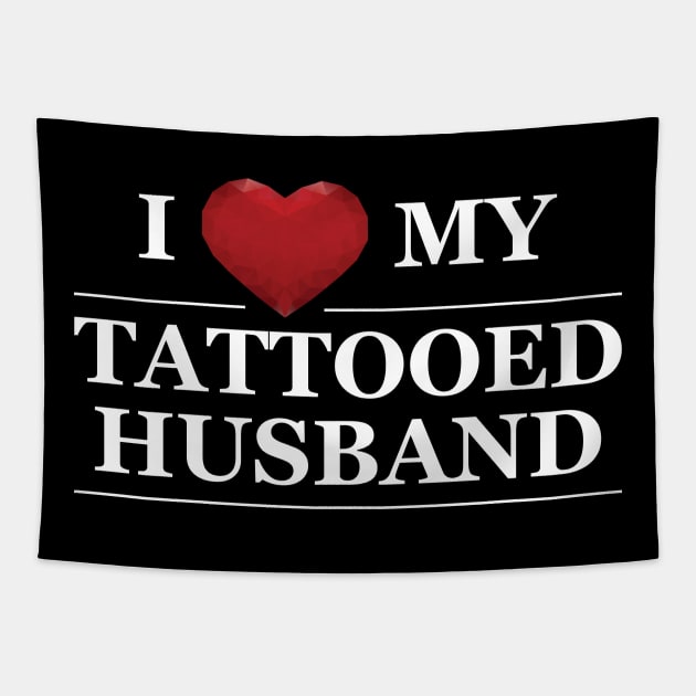 Wife - I love my tattooed husband Tapestry by KC Happy Shop