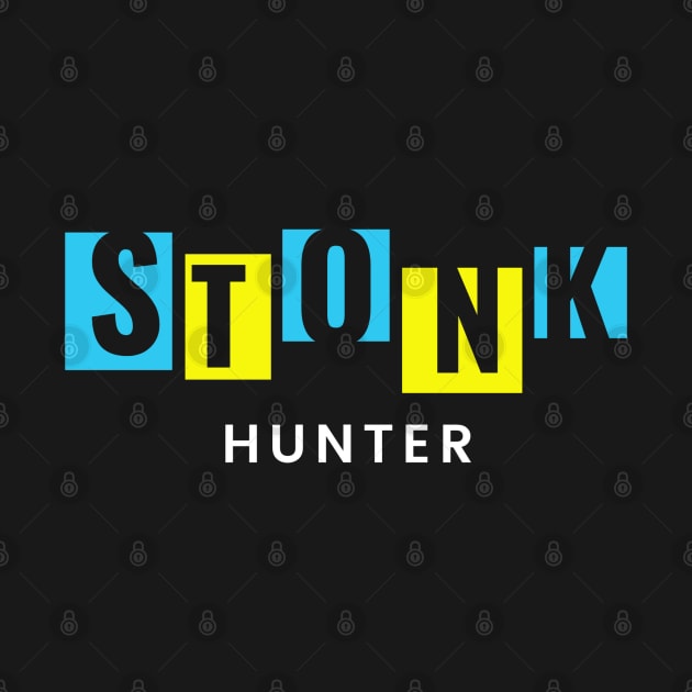 Stonks Hunter 3 by Trader Shirts