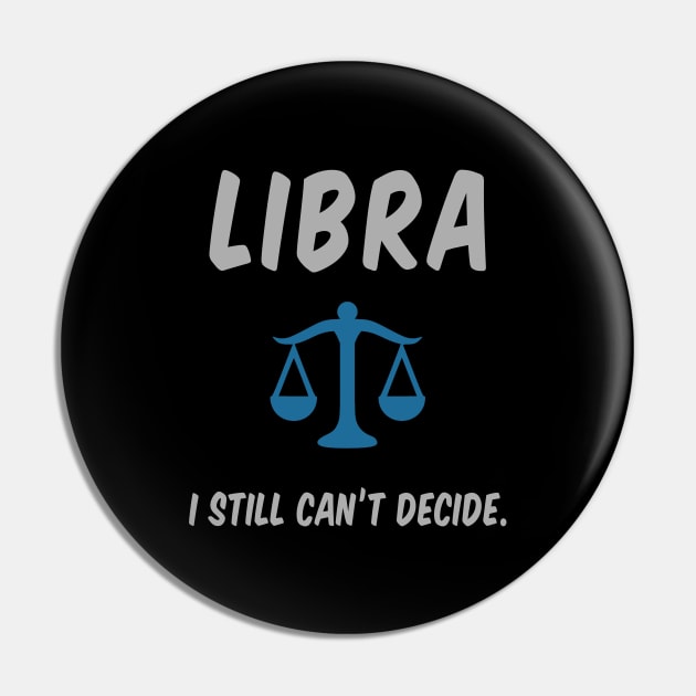 Libra: I Still Can't Decide. Pin by alienfolklore