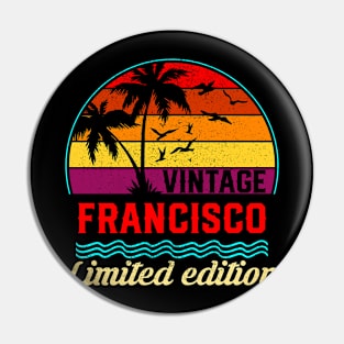 Vintage Francisco Limited Edition, Surname, Name, Second Name Pin