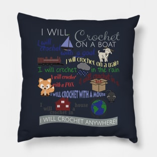 I Will Crochet on a Boat... Anywhere! Pillow