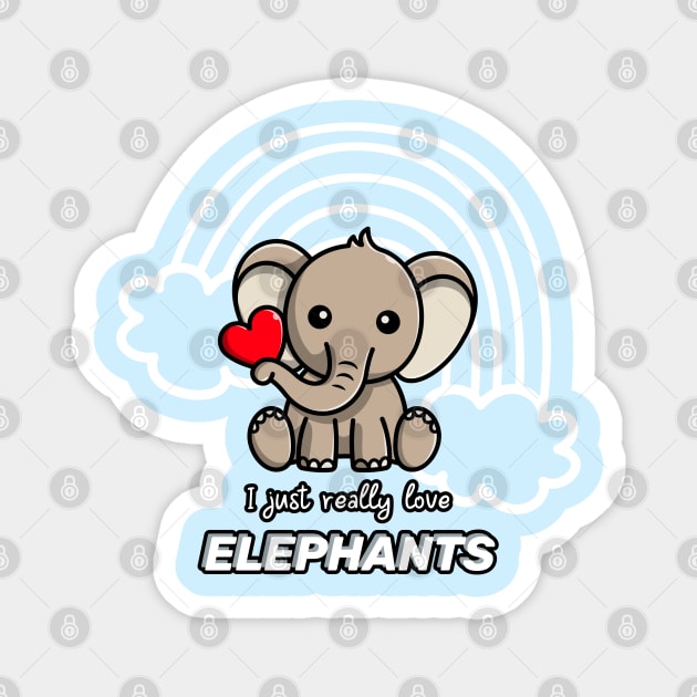 I just really love elephants Magnet by ProLakeDesigns