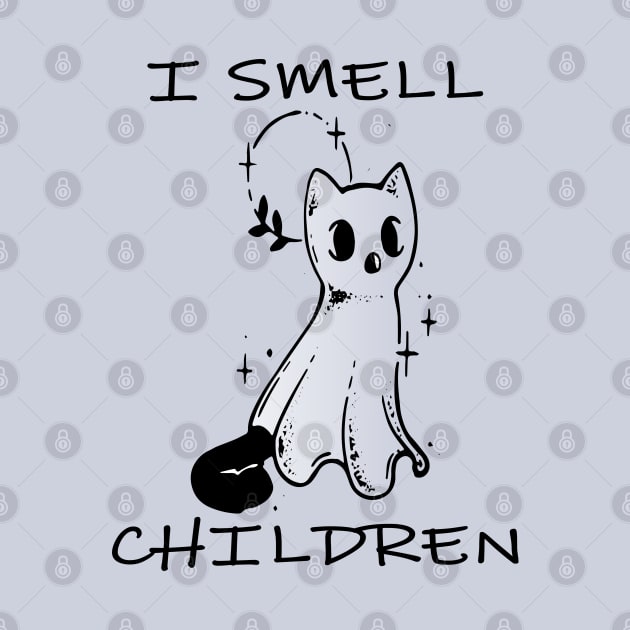 i smell children, funny halloween black cat ghost by lazykitty