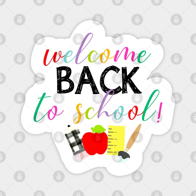 Welcome Back To School Magnet by dreadtwank