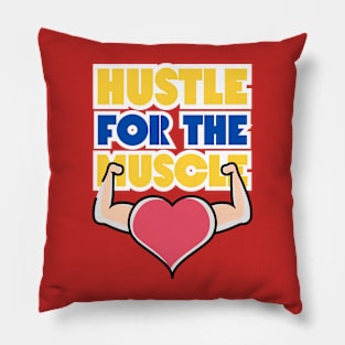 Hustle For The Muscle, heart Arms Pillow