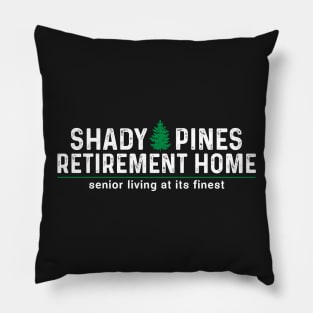 Shady Pines Ma! Pillow